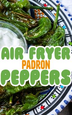 Air fryer padron peppers with a text overlay title. Super Easy Party Food, Padron Peppers Recipe, Homemade Crisps, Padron Peppers, Vegan Slow Cooker Recipes, Pepper Recipe, Vegan Slow Cooker, Tapas Dishes