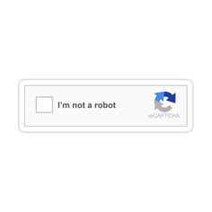 i'm not a robot sticker on a white background that says, i'm not a robot