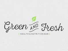 the logo for green and fresh health and nutrition bar, which has been designed to look like