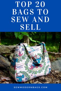 the top 20 bags to sew and sell