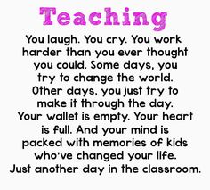 Teacher Quotes Funny, Importance Of Education, We Are Teachers, Classroom Quotes, Teaching Quotes