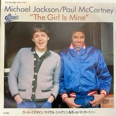 an advertisement for michael jackson and paul mccanney's album, the girl is mine