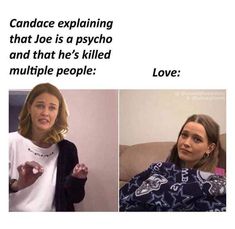 two women talking to each other in front of a white wall with the caption, cannacce explaining that joe is a psychic and that he's killed multiple people love