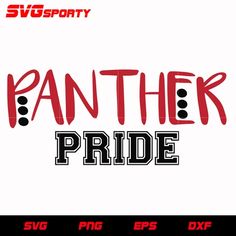 the title for panther pride is shown in red and black