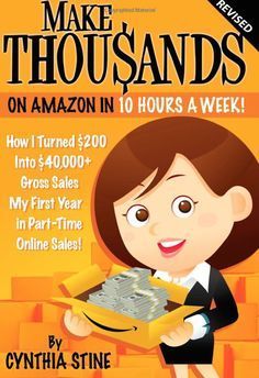 the cover of make thousands on amazon's no - hours a week, featuring a woman holding a box of money