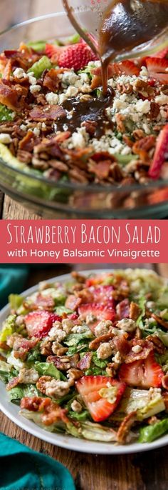 strawberry bacon salad with honey balsamic vinaigrette is the perfect side dish