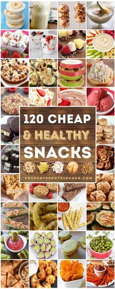 the cover of 120 + cheap and easy healthy snacks, with pictures of different foods