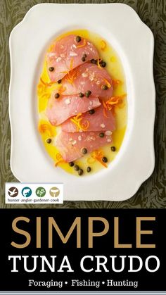 the cover of simple tuna crudo, featuring fish and vegetables on a white plate