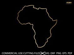 the outline of africa on a black background with text that reads commercial use cutting files dxf png epsf