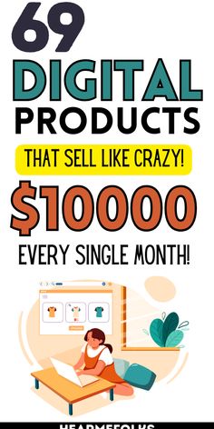 an advertisement for digital products that sell like crazy $ 1, 000 every single month