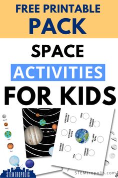 space activities for kids with the text free printable pack