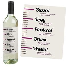 a bottle of wine next to a card that says, buzzed tippy plastered drunk wasted