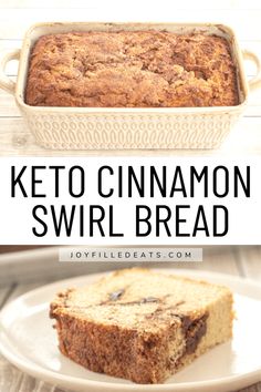 a loaf of keto cinnamon swirl bread on a white plate with text overlay