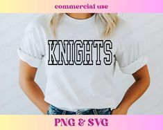 a woman wearing a white shirt with the word knights on it