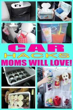 car hacks mom's will love with pictures of cars and toys in them