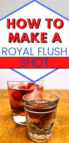 two drinks - one a royal flush shot and the other a royal flush in a rocks glass with cherries Shots With Crown Royal, Crown Royal Shots, Royal Flush Drink, Drinks With Vanilla Crown Royal, Peach Crown Royal Drinks, Drinks With Crown Royal Peach, Shots With Fireball Whiskey, Crown Drink, Drinks Alcohol Recipes Easy