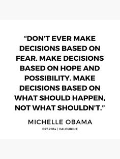 a quote from michele obama about decision