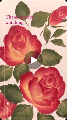 a card with roses on it and the words thank you for watching written in pink