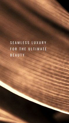 a book cover with the title seamless luxury for the ultimate beauty written in white