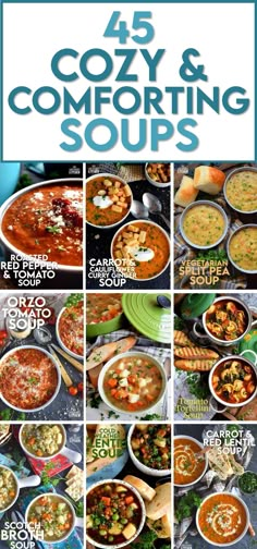 various soups and stews are featured in the cover of this cookbook