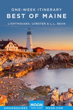 the moon guides one - week itinerary best of maine lighthouses, lobster & l l bean