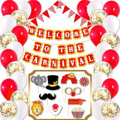 a welcome to the carnival party with balloons and streamers in red, white and gold