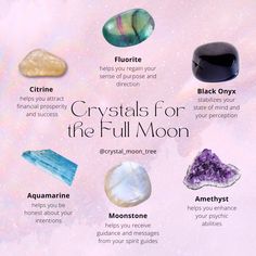 the crystals for the full moon are on display in this info sheet, which includes their names