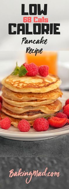 a stack of pancakes with raspberries on top and the words low carb calories