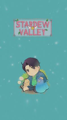 an anime character holding a teddy bear in front of a stardew valley sign