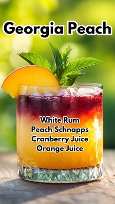 Georgia Peach Cocktail 🍹 
6 ingredients

Produce
Mint, sprig 1 •
Peach, Fresh slice 1 •

Drinks
Cranberry juice 1 oz •
Orange juice 2 oz •

Beer, Wine & Liquor
Peach schnapps 1 oz •
Rum, white 1 oz •