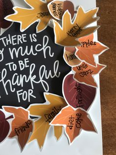 there is much to be grateful for written on the leaf shaped magnets in front of it