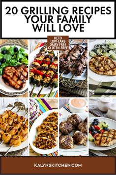 Pinterest image collage showing 8 of 20 different Grilling Recipes Your Family Will Love prepared and ready to serve. Easy Grill Recipes For Family, Dinner On The Grill Ideas Families, Grilled Low Carb Meals, Low Calorie Grilling Recipes, Low Carb Grilling Recipes, Marinated Beef Kabobs, Braised Meat, Cookout Ideas, Grilled Chicken Kabobs