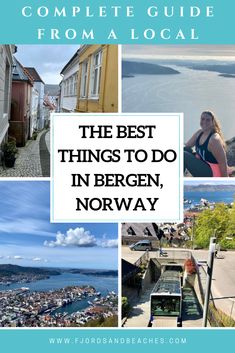 the best things to do in bergen, norway with text overlaying it