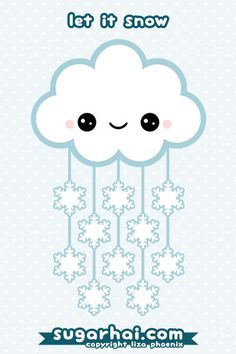 a card with an image of a cloud and snowflakes on it, says let it snow