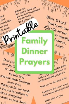 the printable family dinner prayer is on top of an orange and pink background with green lettering