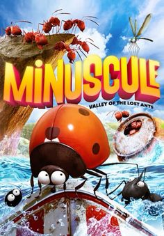 the movie poster for minuscue valley of the lost ants, featuring an ant beetle