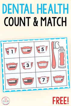 dental health count and match game for kids to practice their teeth with free printables