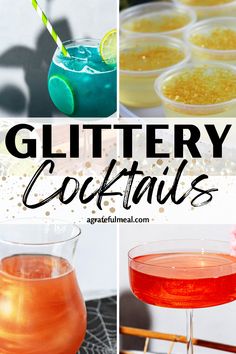 different cocktails with text overlay that says glittery cocktails on the bottom