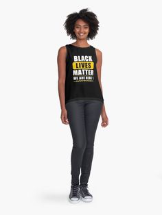 "Black Lives Matter t-shirt for men and women" Sleeveless Top by DINADIM | Redbubble Sleeveless Top Designs, Black Sleeveless Top, Best Mom, Art Work