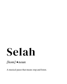 the words selah are written in black and white