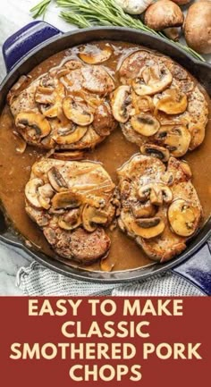 an easy to make classic smothered pork chops recipe in a cast iron skillet