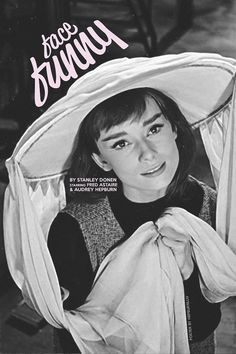 made by hepburnluv Funny Face 1957, Rome Holiday, Audrey Hepburn Poster, Ep Cover, Audrey Hepburn Photos, Preppy Lifestyle, Fred Astaire, Movie Fashion, Holiday Movie