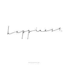 the word happiness written in cursive handwriting