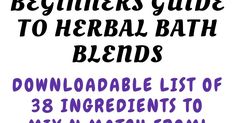 The beginners guide to herbal bath blends. Want to make your own bath soaks instead of buying them? Start here! 38 easy to blend ingredients and their uses. Make your own salt soaks, milk baths and more. Tea Baths, Herbal Bath Recipes, Bath Rituals, Spiritual Baths, Milk Baths, Diy Scrubs, Baby Remedies, Herbal Health