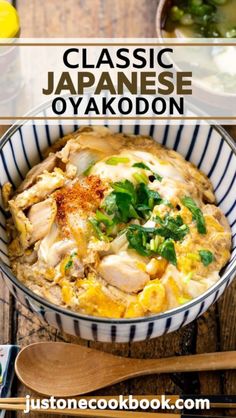 an image of japanese food in a bowl with chopsticks on the side and text overlay reading classic japanese oyakodon