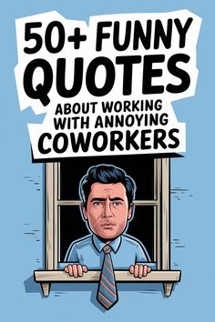 Funny Quotes About Working with Annoying Coworkers Funny Work Quotes Office Humor, Funny Team Quotes, Closure Quotes, Work Related Quotes, Cuddle Quotes, Coworker Quotes, Office Quotes Funny, Amused Quotes