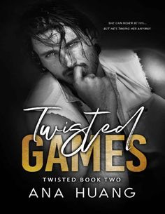 the cover for twisted games, which features an image of a man with his hand on his chin