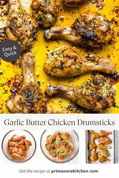 the recipe for garlic butter chicken drumsticks is shown in three different pictures, including one