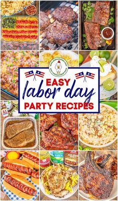 an easy labor day party recipe collage