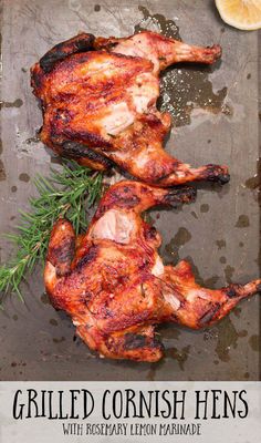 grilled cornish hens with rosemary lemon marinade